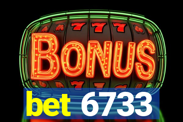 bet 6733